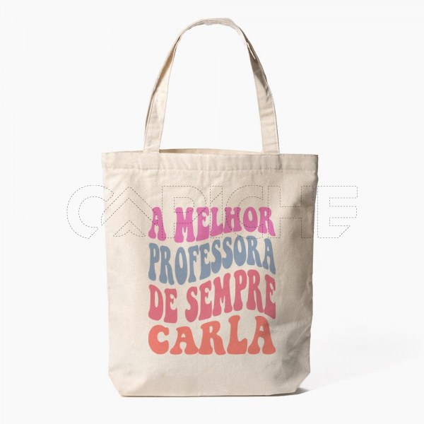 Saco Tote Bag A melhor  Educadora